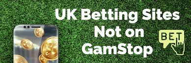 Exploring Bookies Not on GamStop A Guide to Non-GamStop Betting Sites