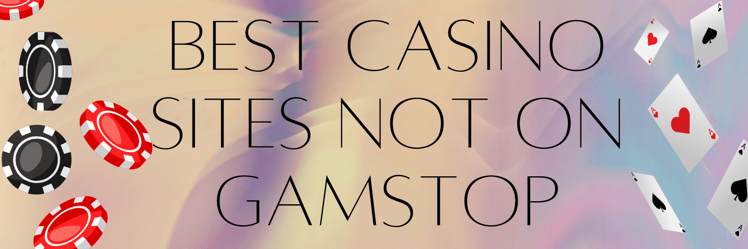 Gambling Sites Without GamStop A Comprehensive Guide 1083616612 Gambling Sites Without GamStop A Comprehensive Guide 1083616612